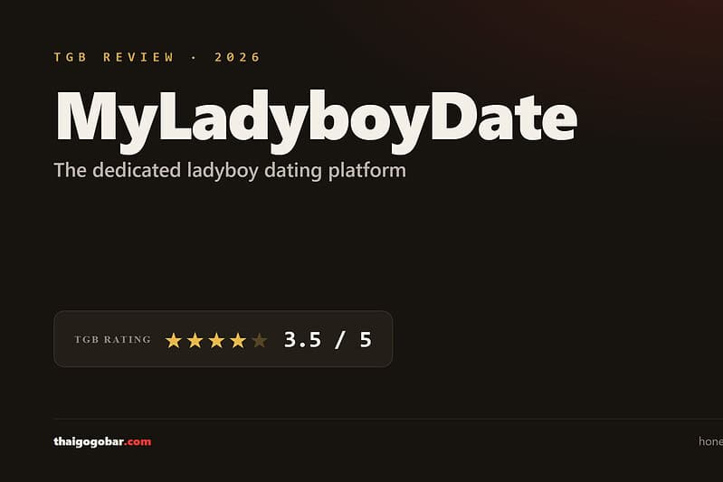 MyLadyboyDate Review 2026: Is It Legit & Worth It?